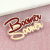 Oklahoma "Boomer Sooner" Slogan Pin - Fan Sparkle