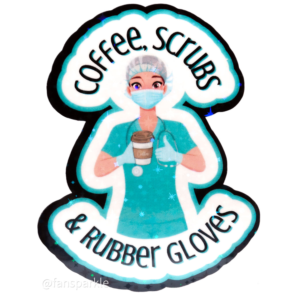 Coffee Scrubs And Rubber Gloves Sticker – Fan Sparkle